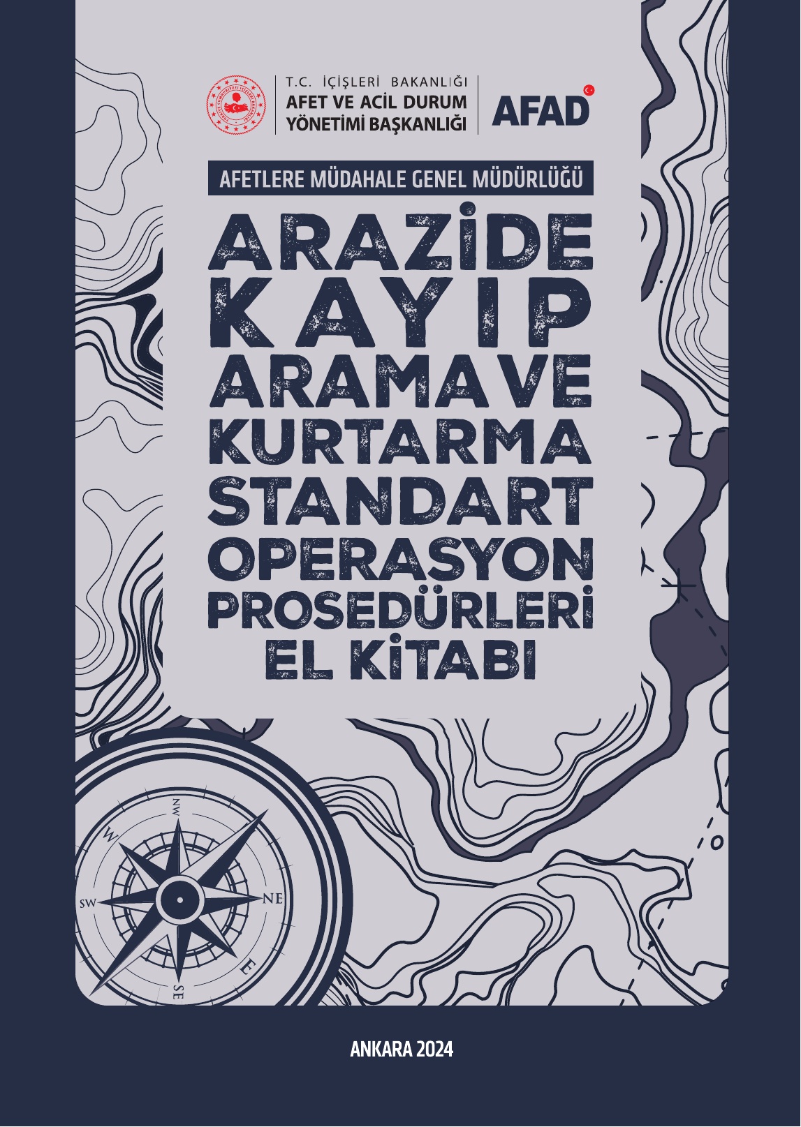 Arazide Kayıp Arama ve Kurtarma Standart Operasyon Prosedürleri