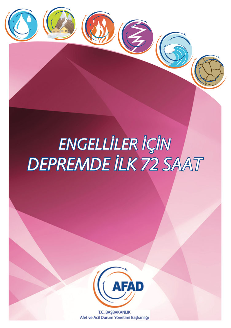 Engelliler için Depremde İlk 72 Saat