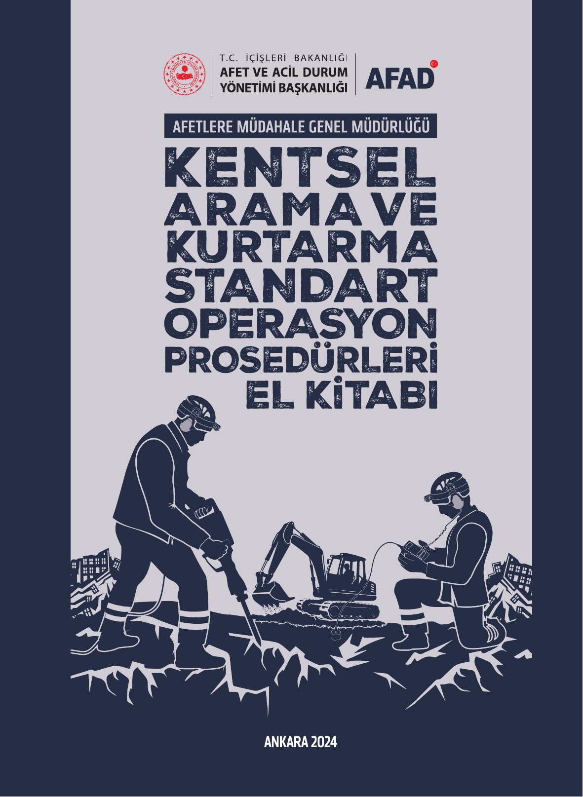 Kentsel Arama Kurtarma Standart Operasyon Prosedürleri