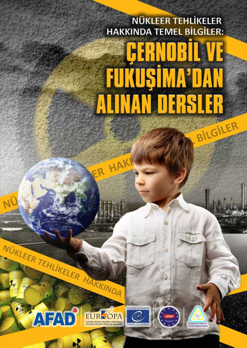 Nükleer Tehlikeler Hakkında Temel Bilgiler: Çernobil ve Fukuşima'dan Alınan Dersler